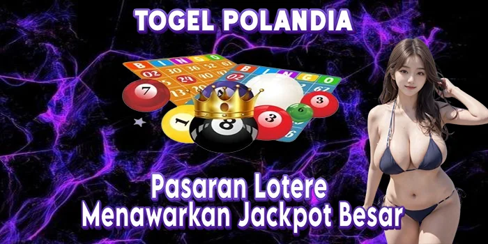 Togel-Polandia---Pasaran-Lotere-Menawarkan-Jackpot-Besar