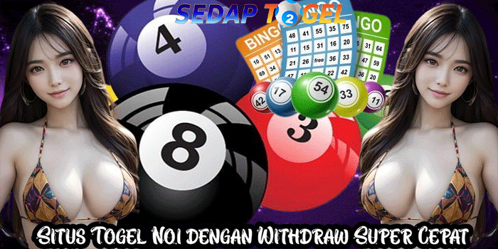 SEDAPTOGEL – Situs Togel No.1 dengan Withdraw Super Cepat